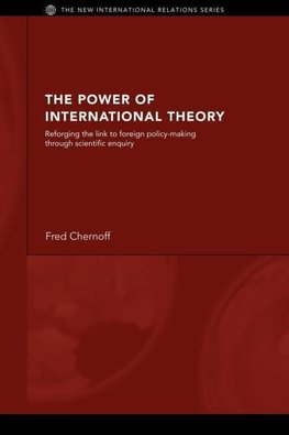 Chernoff, F: Power of International Theory