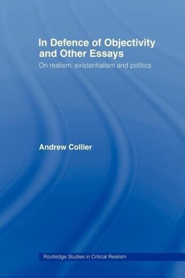 Collier, A: In Defence of Objectivity