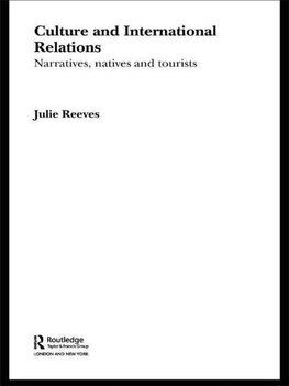 Reeves, J: Culture and International Relations