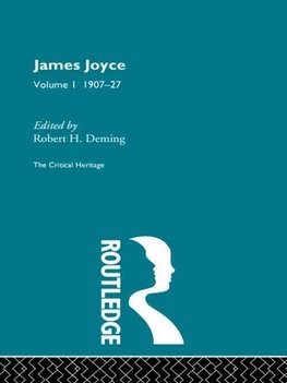 Deming, R: James Joyce.  Volume I: 1907-27