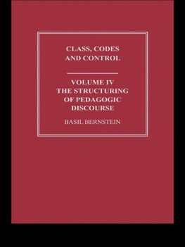 Bernstein, B: Structuring of Pedagogic Discourse