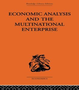 Dunning, J: Economic Analysis and Multinational Enterprise