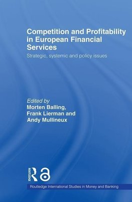 Balling, M: Competition and Profitability in European Financ