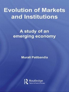 Patibandla, M: Evolution of Markets and Institutions