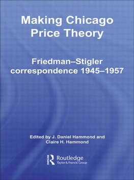 Hammond, D: Making Chicago Price Theory