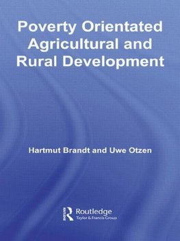 Brandt, H: Poverty Orientated Agricultural and Rural Develop