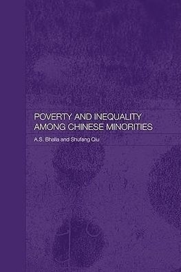 Bhalla, A: Poverty and Inequality among Chinese Minorities