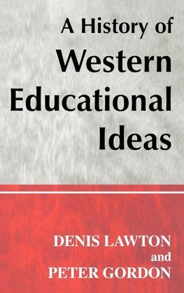 A History of Western Educational Ideas