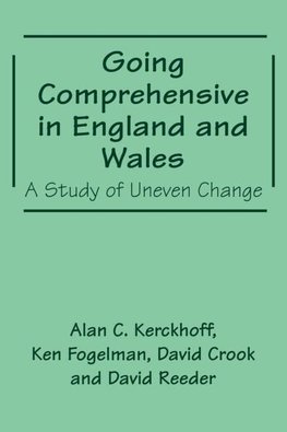 Crook, D: Going Comprehensive in England and Wales