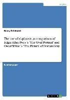 The use  of ekphrasis in comparison of Edgar Allan Poes´s 'The Oval Portrait' and Oscar Wilde´s 'The Picture of Dorian Gray'