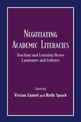 Zamel, V: Negotiating Academic Literacies