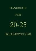 Handbook for the 20-25 Rolls-Royce Car