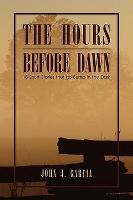 The Hours Before Dawn