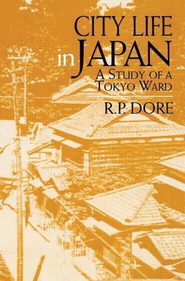 Dore, R: City Life in Japan