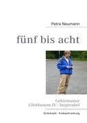 fünf bis acht