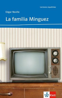 La familia Mínguez (Niveau A2)