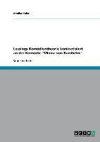 Lessings Komödientheorie konkretisiert an der Komödie "Minna von Barnhelm"