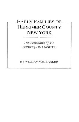 Early Families of Herkimer County, New York