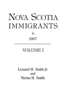 Nova Scotia Immigrants to 1867