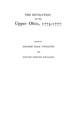 The Revolution on the Upper Ohio, 1775-1777