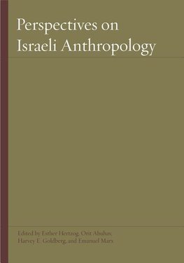 Perspectives on Israeli Anthropology