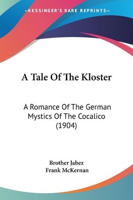 A Tale Of The Kloster