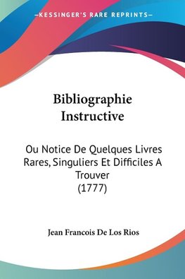 Bibliographie Instructive