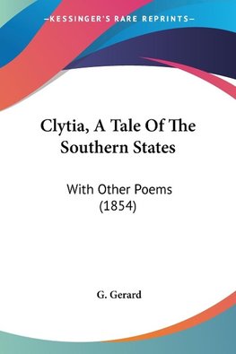 Clytia, A Tale Of The Southern States