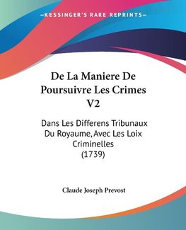 De La Maniere De Poursuivre Les Crimes V2