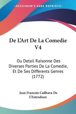 De L'Art De La Comedie V4