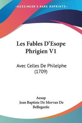 Les Fables D'Esope Phrigien V1