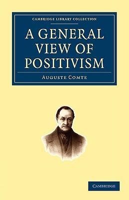 A General View of Positivism