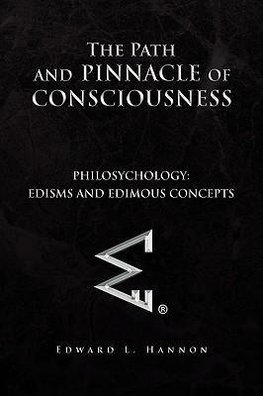 The Path and Pinnacle of Consciousness