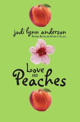 Love and Peaches