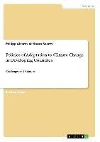 Policies of Adaptation to Climate Change in Developing Countries