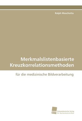 Merkmalslistenbasierte Kreuzkorrelationsmethoden