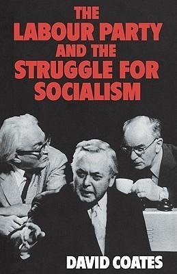 The Labour Party and the Struggle for Socialism