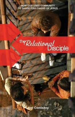 The Relational Disciple