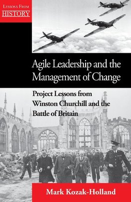 Agile Leadership and the Management of Change