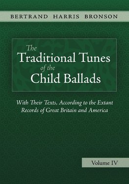 The Traditional Tunes of the Child Ballads, Vol 4