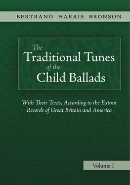 The Traditional Tunes of the Child Ballads, Vol 1