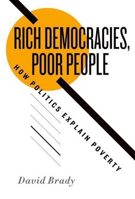 Brady, D: Rich Democracies, Poor People