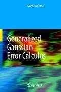 Generalized Gaussian Error Calculus