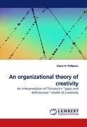 An organizational theory of creativity