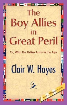 The Boy Allies in Great Peril