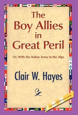 The Boy Allies in Great Peril