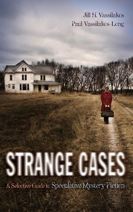 Strange Cases