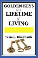 Golden Keys to a Lifetime of Living