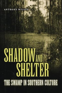 Shadow and Shelter