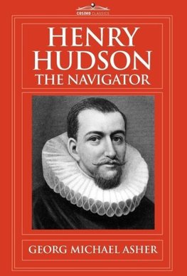 Henry Hudson, the Navigator